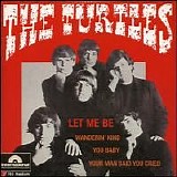 Turtles - Let Me Be