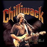 Chilliwack - There And Back Live