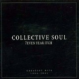 Collective Soul - 7even Year Itch - Greatest Hits (1994-2001)