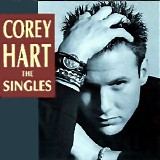 Corey Hart - The Singles