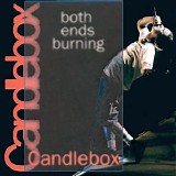 Candlebox - Both Ends Burning