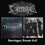 Derringer - Derringer (1976) / Sweet Evil (1977)