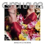 Cyndi Lauper - Bring Ya To The Brink