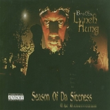 Brotha Lynch Hung - Season of da Siccness