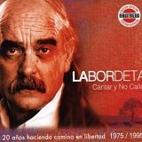 Labordeta - Cantar Y Callar