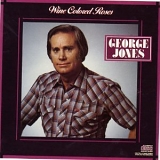 George Jones - Wine Colored Roses