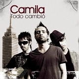 Camila - Todo Cambio