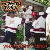 The Dayton Family - What's on My Mind?