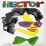 Hector Lavoe - Fania Legends of Salsa Collection Vol. 2