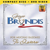 Grupo Bryndis - Por Muchas Razones Te Quiero