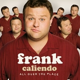 Frank Caliendo - All Over The Place