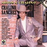 Chalino Sanchez - Adios A Chalino