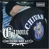 Capone - Mexican Bad Azz