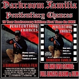 Darkroom Familia - Penitentiary Chances (Parental Advisory)