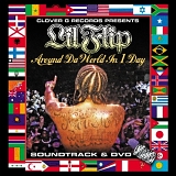 Lil' Flip - Around Da World In 1 Day (Parental Adviosry)