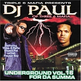 Dj Paul - Underground Vol. 16, For Da Summa
