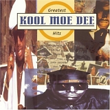 Kool Moe Dee - The Greatest Hits