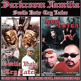 Darkroom Familia - Smile Now, Cry Later (Parental Advisory)