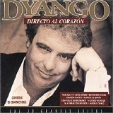 Dyango - Directo al corazon