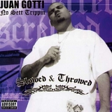 Juan Gotti - No Sett Trippin