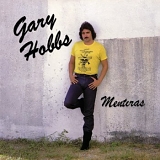 Gary Hobbs - Mentiras