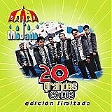 Grupo Mojado - 20 Grandes Exitos Vol. 2