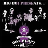 Big Boi Presents - Got Purp? Vol. 2