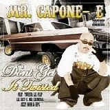 Mr Capone-E - 21 of tha best rolas for the hood