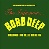 Various artists - Bobb Deep: Queensbridge To Kingston