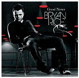 Bryan Rice - Good News