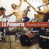 La PulquerÃ­a - Corriodos de Amor