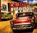 Cuba Caliente! - Cuba Caliente!