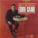 Eddie Cano - Here Is Fabulous Eddie Cano