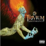 Trivium - Ascendancy