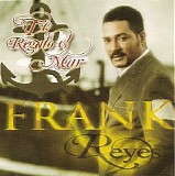 Frank Reyes - Te Regalo El Mar