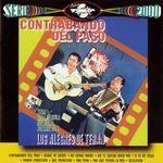 Los Alegres De Teran - Contrabando Del Paso