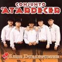 Conjunto Atardecer - Amor Duranguense