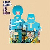 Gnarls Barkley - The Odd Couple