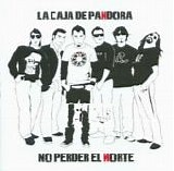 La Caja De Pandora - No Perder El Norte