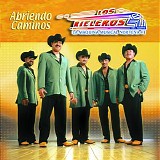 Los Rieleros Del Norte - Abriendo Caminos