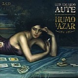 Luis Eduardo Aute - Humo y Azar