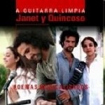 DÃºo Janet Y Quincoso - A Guitarra Limpia: Poemas Musicalizados