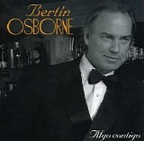 Bertin Osborne - Algo Contigo