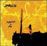 J Mascis - Martin + Me