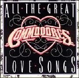 Commodores - All The Great Love Songs