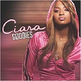 Ciara - Goodies