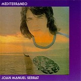 Joan Manuel Serrat - Mediterraneo