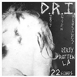 DRI - Dirty Rotten LP