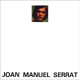 Joan Manuel Serrat - Joan Manuel Serrat