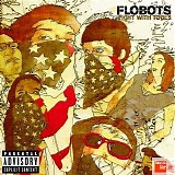 Flobots - Fight With Tools